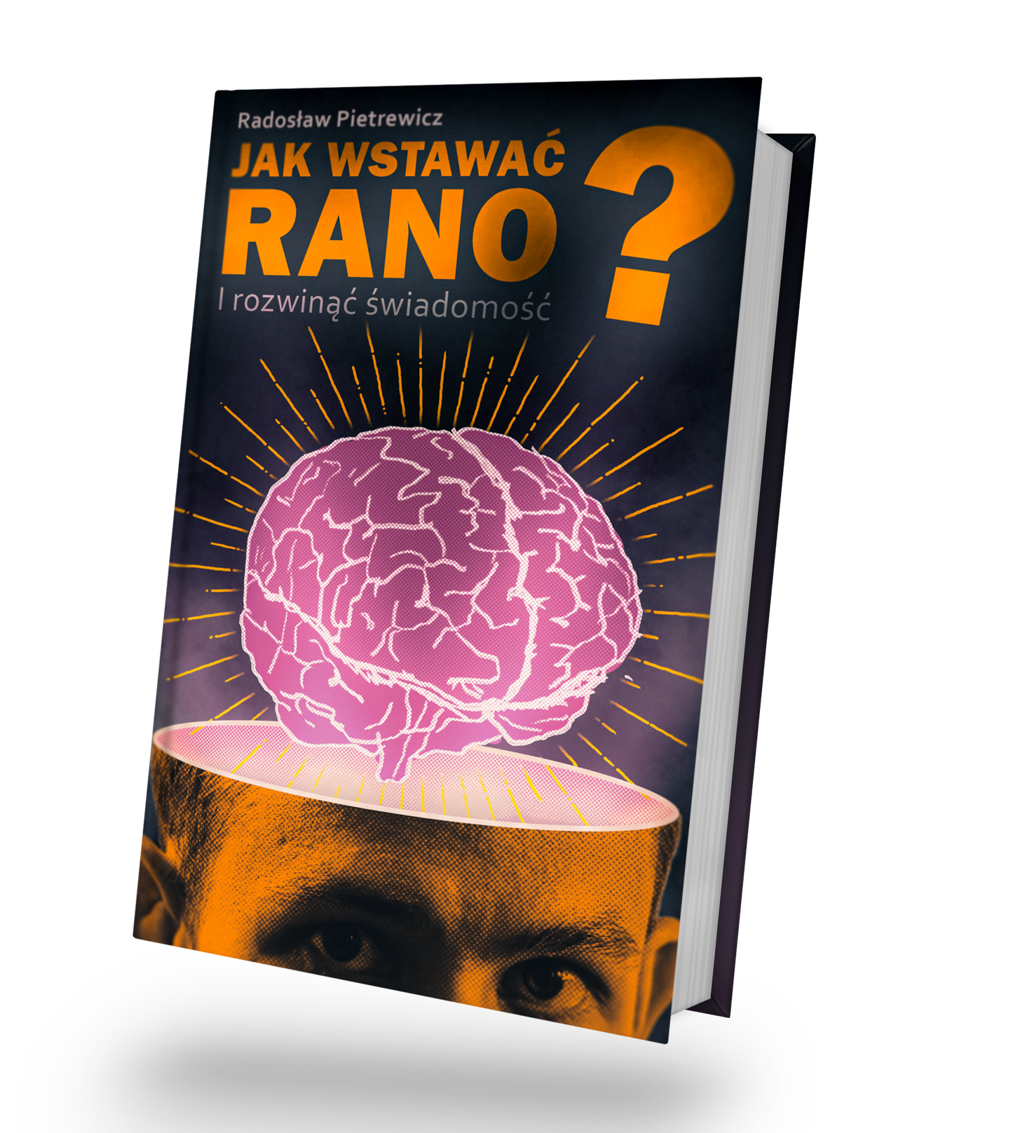 Jak Wstawać Rano i Rozwinąć Świadomość? - PDF