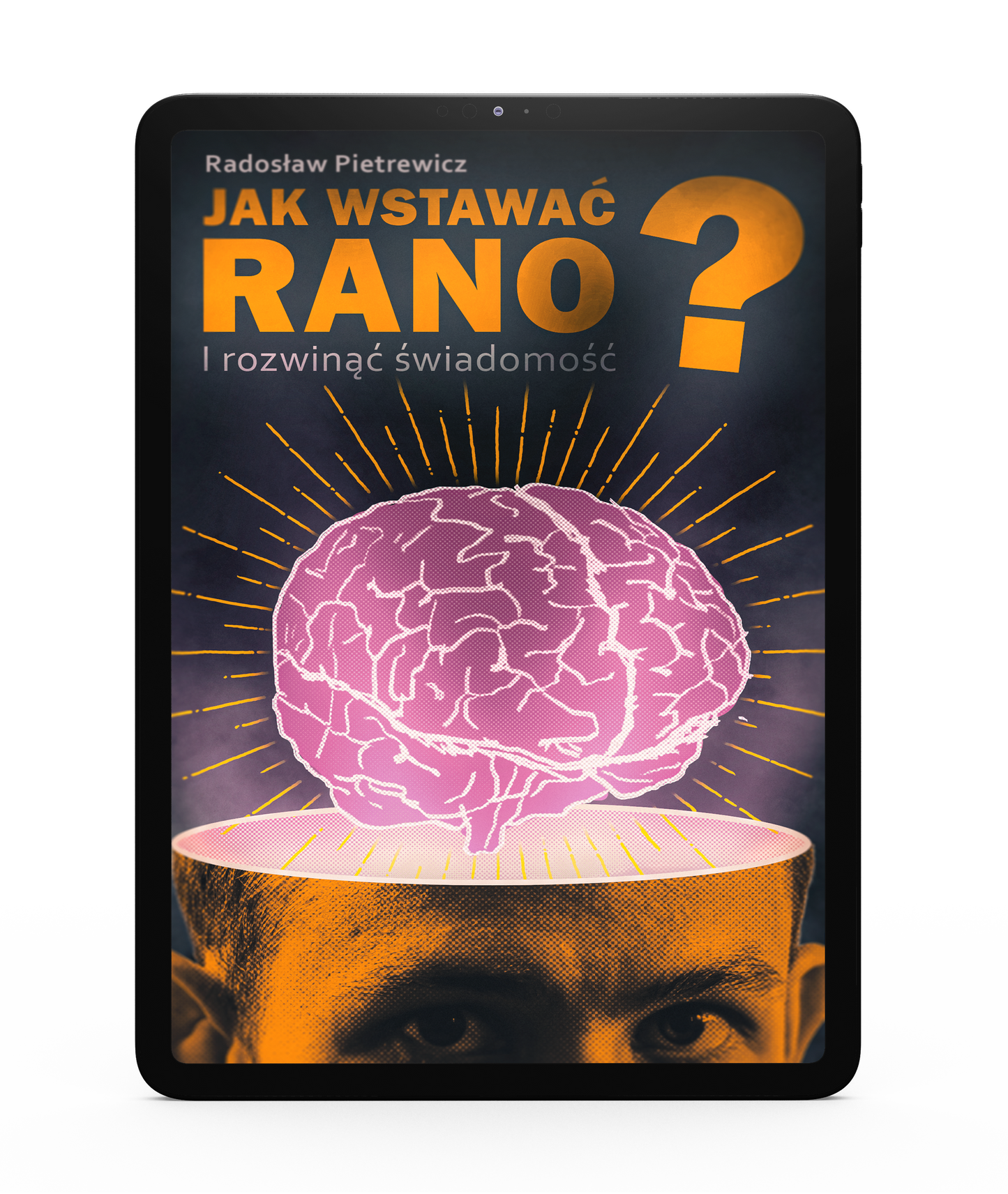 Jak Wstawać Rano i Rozwinąć Świadomość? - PDF