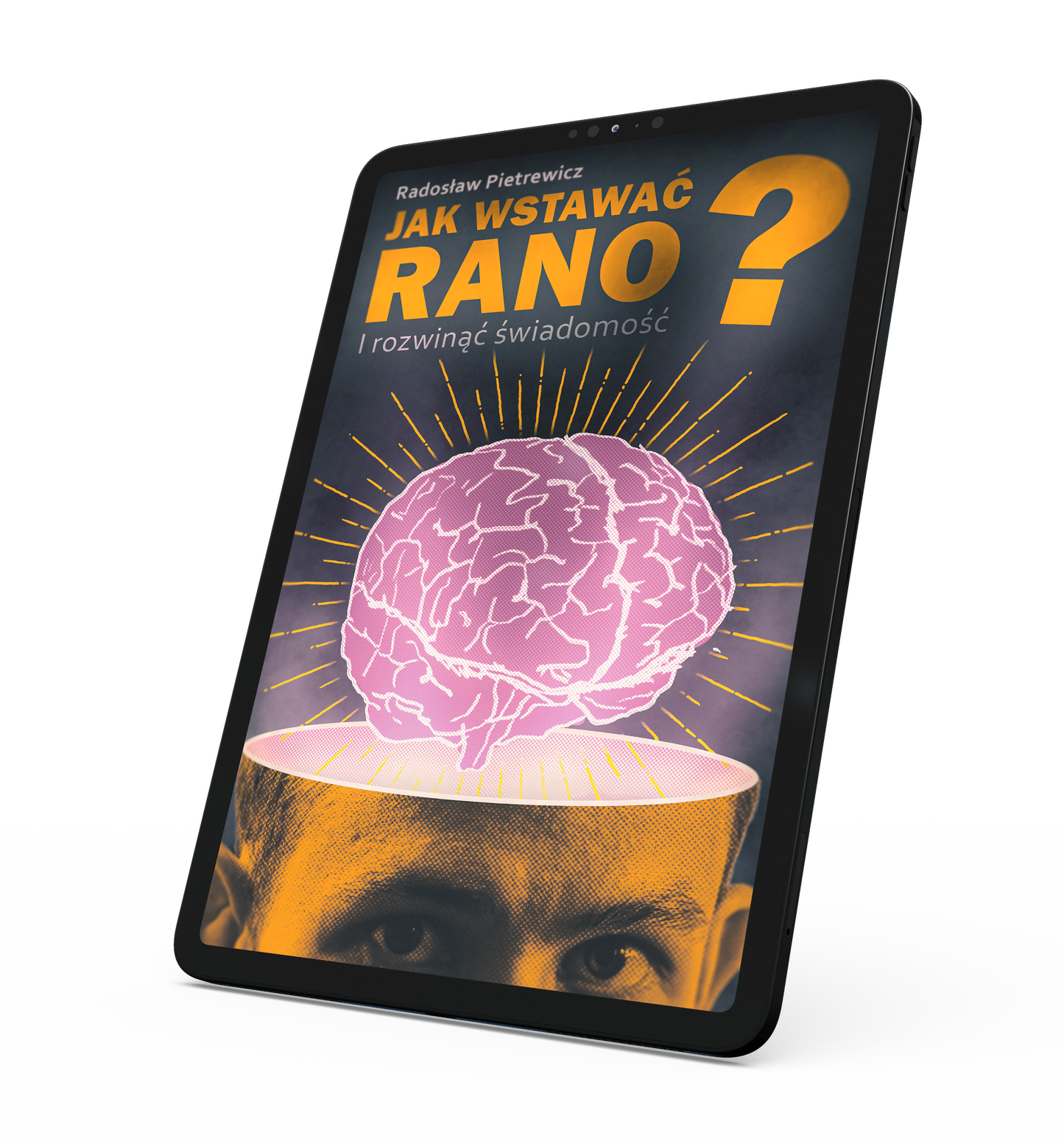 Jak Wstawać Rano i Rozwinąć Świadomość? - EPUB